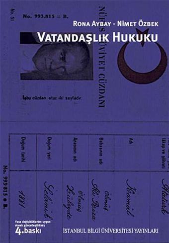 Vatandaşlık Hukuku - Rona Aybay - İstanbul Bilgi Üniv.Yayınları