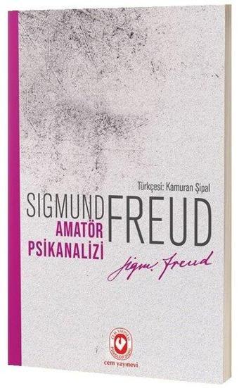 Amatör Psikanaliz - Sigmund Freud - Cem Yayınevi