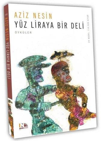 Yüz Liraya Bir Deli - Aziz Nesin - Nesin Yayınevi