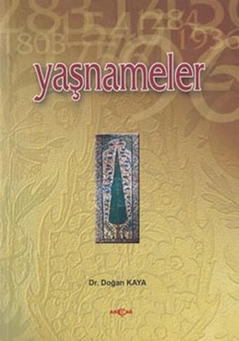 Yaşnameler - Doğan Kaya - Akçağ Yayınları