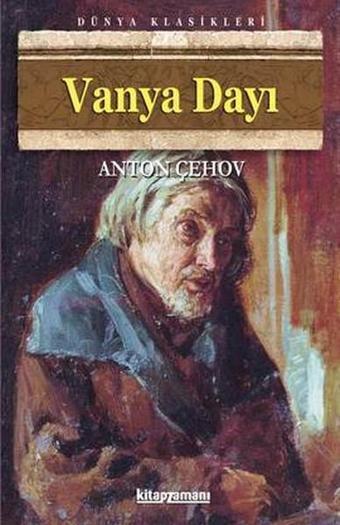 Vanya Dayı - Anton Pavloviç Çehov - Anonim Yayınları