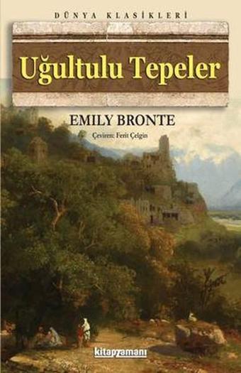 Uğultulu Tepeler - Emily Bronte - Anonim Yayınları