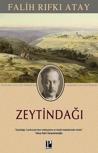 Zeytindağı - Falih Rıfkı Atay - Pozitif Yayıncılık