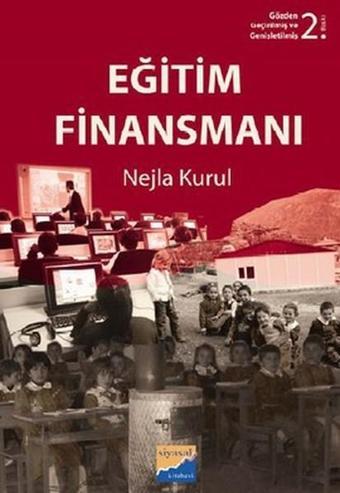 Eğitim Finansmanı - Nejla Kurul Tural - Siyasal Kitabevi