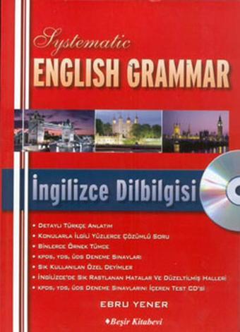 Systematic English Grammer (with CD) - Ebru Yener - Beşir Kitabevi