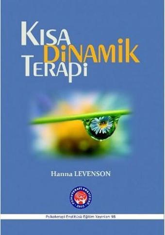 Kısa Dinamik Terapi - Hanna Levenson - Psikoterapi Enstitüsü