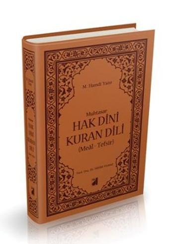 Muhtasar Hak Dini Kuran Dili (Meal-Tefsir) - Kolektif  - Damla Yayınevi