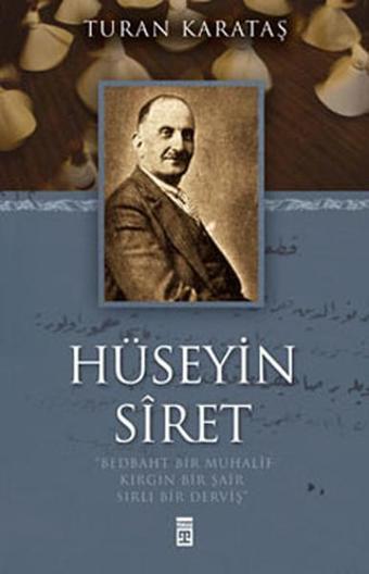 Hüseyin Siret - Turan Karataş - Timaş Yayınları