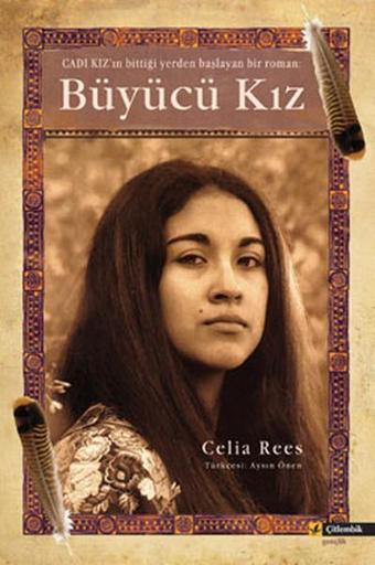 Büyücü Kız - Celia Rees - Çitlembik Yayınları