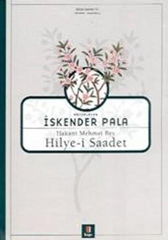 Hakani Mehmet Bey-Hilye-i Saadet - Kapı Yayınları