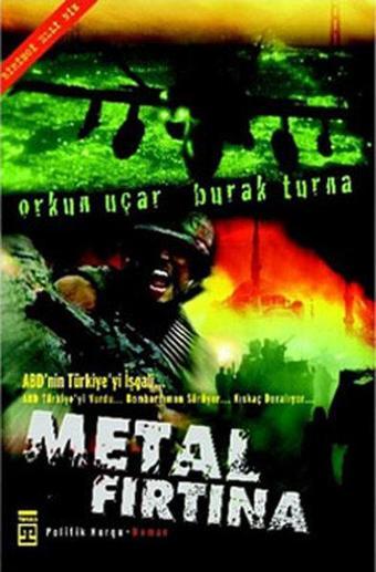 Metal Fırtına - Burak Turna - Timaş Yayınları