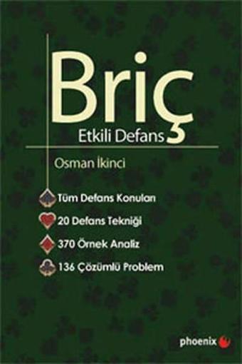 Briç - Etkili Defans - Osman İkinci - Phoenix