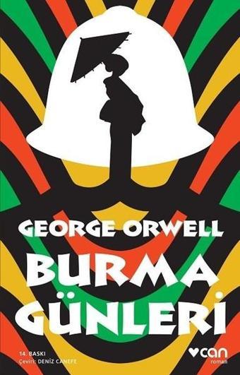 Burma Günleri - George Orwell - Can Yayınları