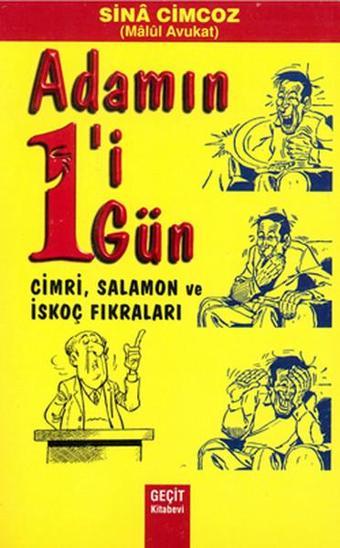 Adamın 1'i 1 Gün - Cimri, Salamon ve İskoç Fıkraları - Sina Cimcoz - Geçit