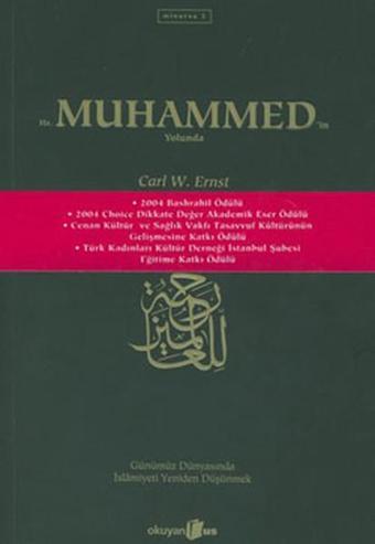 Hz.Muhammed'in Yolunda - Carl W. Ernst - Okuyan Us Yayınları