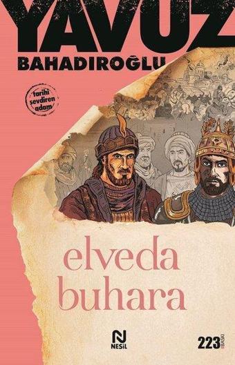 Elveda Buhara - Yavuz Bahadıroğlu - Nesil Yayınları