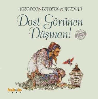 Dost Görünen Düşman - Herodotos  - Kaknüs Yayınları