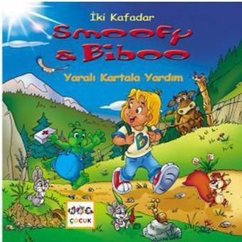 İki Kafadar Smoofy ve Biboo - Yaralı Kartala Yardım - Christian Carlin - Nar Yayınları
