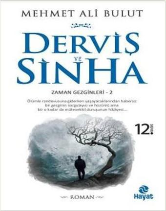 Derviş ve Sinha - Mehmet Ali Bulut - Hayat Yayıncılık