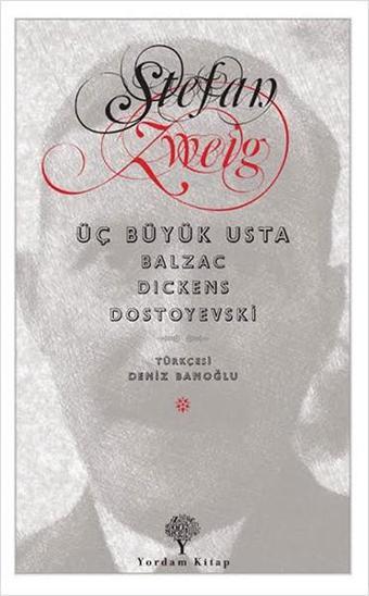 Üç Büyük Usta - Stefan Zweig - Yordam Kitap