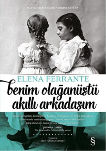 Benim Olağanüstü Akıllı Arkadaşım - Elena Ferrante - Everest Yayınları