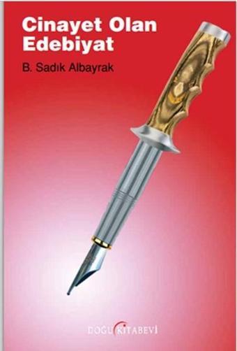 Cinayet Olan Edebiyat - Doğu Kitabevi