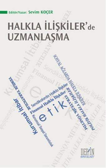 Halkla İlişkiler'de Uzmanlaşma - Derin Yayınları