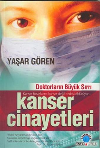 Kanser Cinayetleri - Yaşar Gören - Ozan Yayıncılık