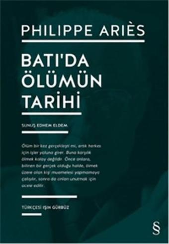 Batı'da Ölümün Tarihi - Philippe Aries - Everest Yayınları