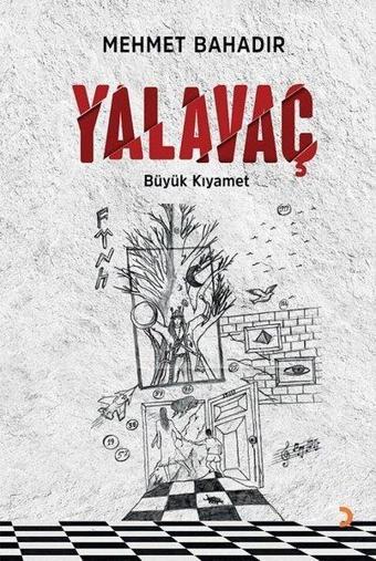 Yalavaç - Büyük Kıyamet - Mehmet Bahadır - Cinius Yayınevi