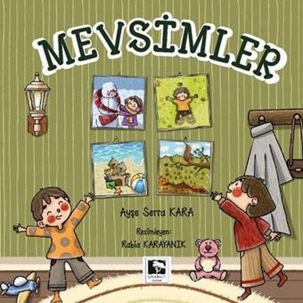 Mevsimler - Ayşe Serra Kara - Çınaraltı Yayınları