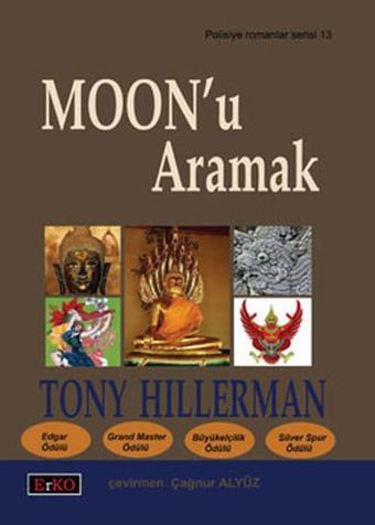 Moon'u Aramak - Tony Hillerman - Erko