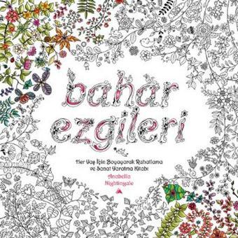 Bahar Ezgileri - Anabella Nightingale - Kuzey Yayınları