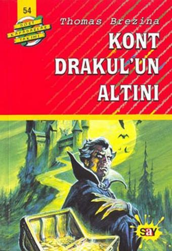 Dört Kafadarlar Takımı 54-Kont Drakul'un Altını - Thomas Brezina - Say Çocuk