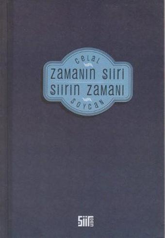 Zamanın Şiiri Şiirin Zamanı - Celal Soycan - Şiirden Yayınları