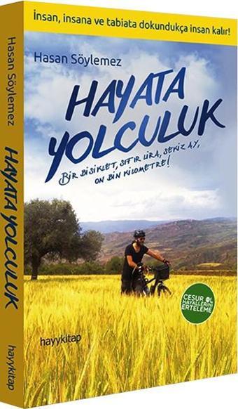 Hayata Yolculuk - Hasan Söylemez - Hayykitap