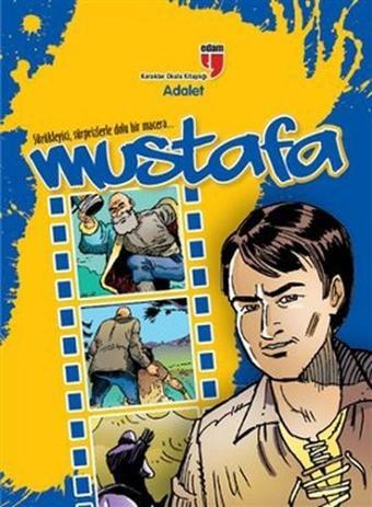 Mustafa - Adalet - Nezire Demir - Edam Yayınevi