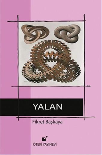 Yalan - Fikret Başkaya - Öteki Yayınevi