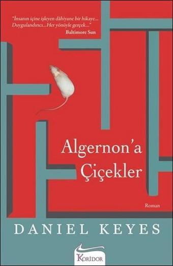 Algernon'a Çiçekler - Daniel Keyes - Koridor Yayıncılık