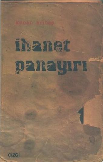 İhanet Panayırı - Çizgi Kitabevi