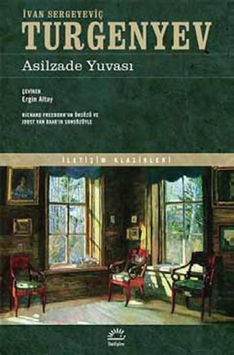 Asilzade Yuvası - Ivan Sergeyeviç Turgenyev - İletişim Yayınları