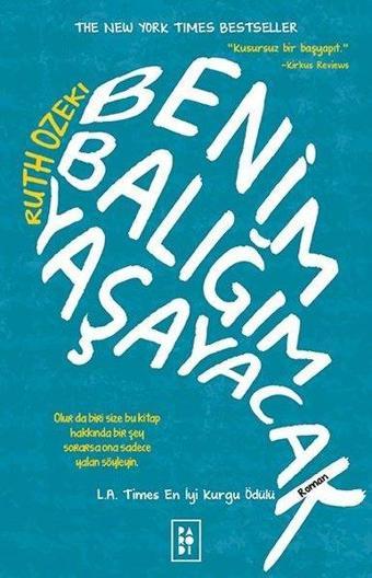 Benim Balığım Yaşayacak - Ruth Ozeki - Parodi Yayınları