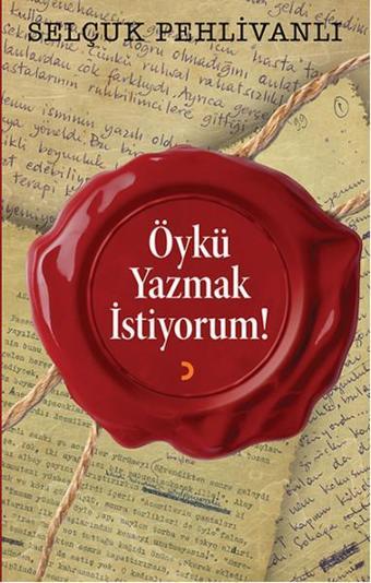 Öykü Yazmak İstiyorum! - Cinius Yayınevi