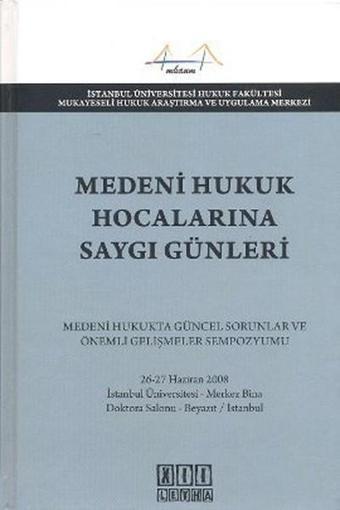 Medeni Hukuk Hocalarına Saygı Günleri - Komisyon  - On İki Levha Yayıncılık