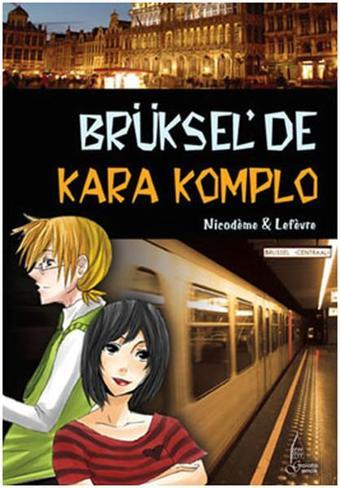 Brüksel'de Kara Komplo - Beatrice Nicodeme - Galata