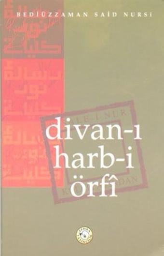 Divan-ı Harb-i Örfi - Bediüzzaman Said-i Nursi - Zehra Yayıncılık