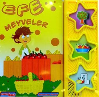 Efe - Meyveler Konuşan Sesli Kitaplar - Kolektif  - Smarteach