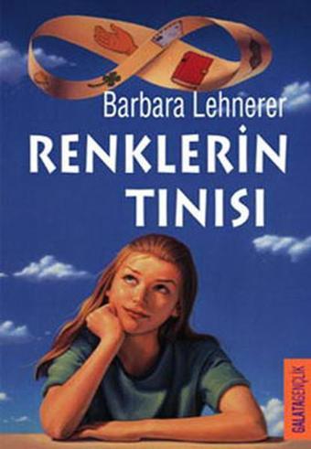 Renklerin Tınısı - Barbara Lehnerer - Galata