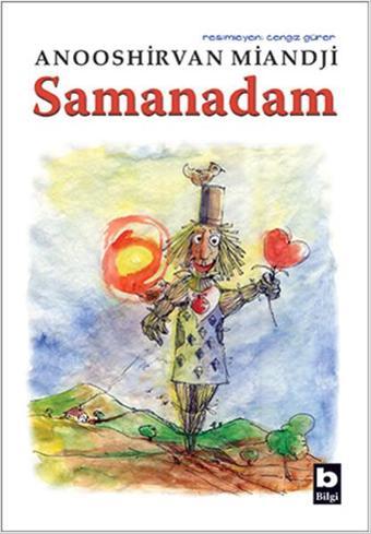 Samanadam - Anooshirvan Miandji - Bilgi Yayınevi