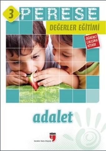 Perese Değerler Eğitimi Öğrenci Çalışma Kitabı - Adalet - 3 - Neriman Karatekin - Edam Yayınevi